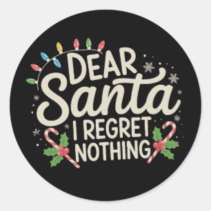 Sticker Rond Cher Père Noël Je Regret Rien De Noël Famille Matc