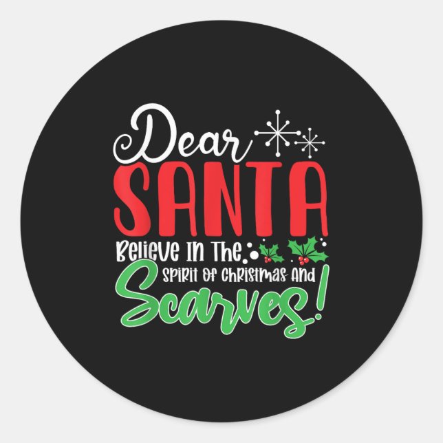 Sticker Rond Cher Santa Croyez Dans Srit De Xmas Et Ves! Christ (Devant)
