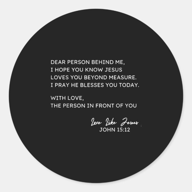 Sticker Rond Chère Personne Derrière Moi J'Espère Que Vous Conn (Devant)