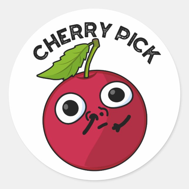 Sticker Rond Cherry Pick Funny Fruit Pun (Devant)