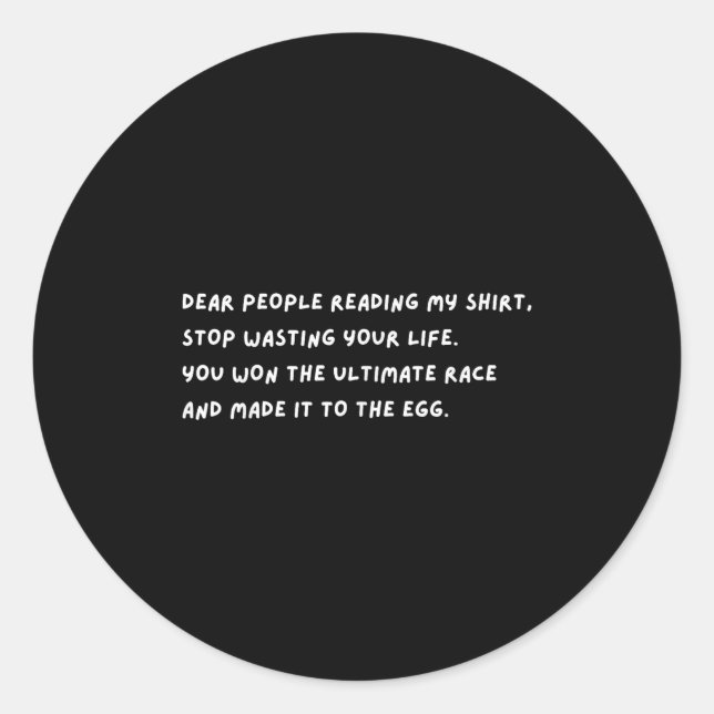 Sticker Rond Chers Gens Arrêtez De Gâcher Votre Vibe Vivante Qu (Devant)