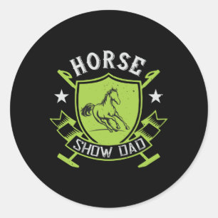 Sticker Rond Cheval - Cheval Show Papa