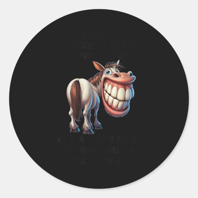 Sticker Rond Cheval J'Ai Décidé Avec Un Esprit Pacifique Un Amo (Devant)