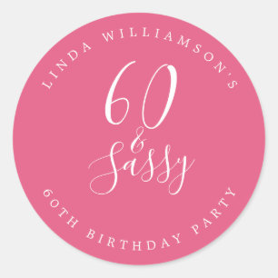 Sticker Rond Chic Moderne 60 Sassy Hot Pink 60e anniversaire