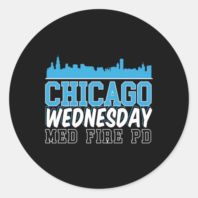 Sticker Rond Chicago mercredi Med Fire Pd Chicago Skyline (Devant)