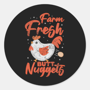 Sticker Rond Chicken Nugget Farm Fraîche Butt Nuggets Distresse