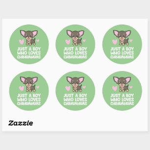 Sticker Rond Chien Mignonne Juste Un Garçon Qui Aime Les Chihua