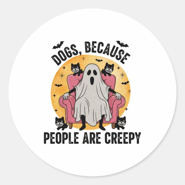 Sticker Rond Chiens Parce Que Les Gens Sont Déplaisants (Devant)