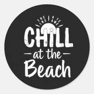Sticker Rond Chill at the Beach : Embrassez les Vibes d'été