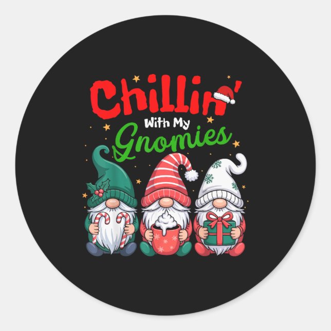 Sticker Rond Chillin' With My Gnomies Funny Christmas Gnome Fam (Devant)