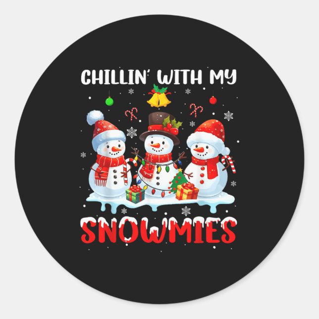 Sticker Rond Chillin With My Snowmie Women Christmas Snowman Te (Devant)