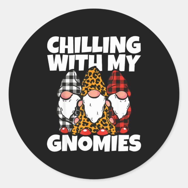Sticker Rond Chilling With My Gnomies _ Cute Garden Gnome Chris (Devant)