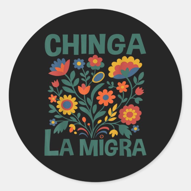 Sticker Rond Chinga La Migra Retro Flowers  (Devant)