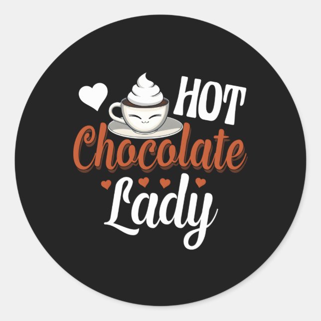 Sticker Rond Chocolat chaud Lady Chocolat chaud sucré (Devant)