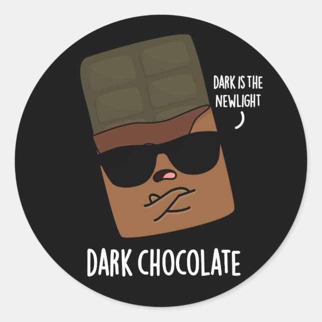 Sticker Rond Chocolat foncé Funny Candy Pun Dark BG (Devant)