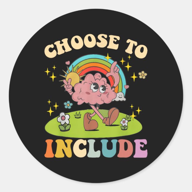 Sticker Rond Choisir D'Inclure Neurodiversité Autisme Enseignan (Devant)