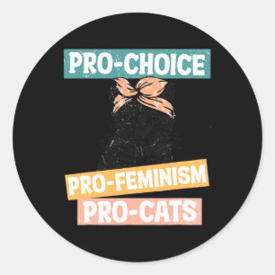 Sticker Rond Choix Feminist Chat Maman Droits de reproduction P