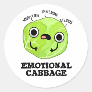 Sticker Rond Chou émotionnel amusant Veggie Pun