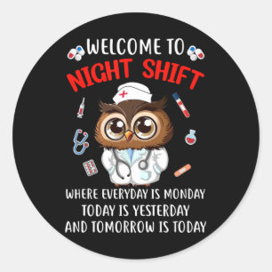 Sticker Rond Chouette Nuit Shift Drôle Infirmière Infirmière Rn