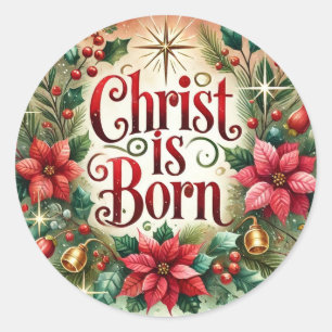 Sticker Rond Christ Est Né Noël Poinsettia Religieux