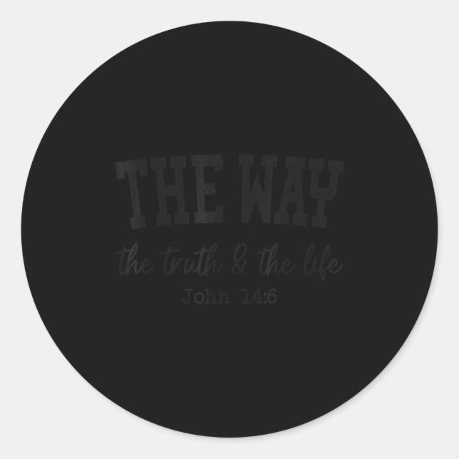 Sticker Rond Christian Shirts Women Men Way Truth Life Christia (Devant)