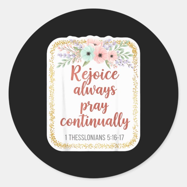 Sticker Rond Christian Woman Bible Verse Rejoice Always Pray Co (Devant)