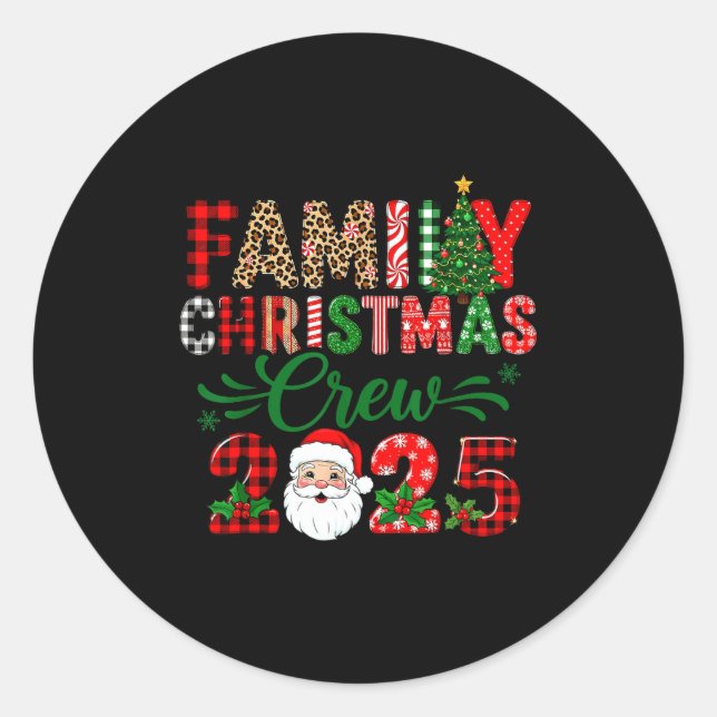 Sticker Rond Christmas Crew 2025 Family Matching Outfit Xmas Pa (Devant)