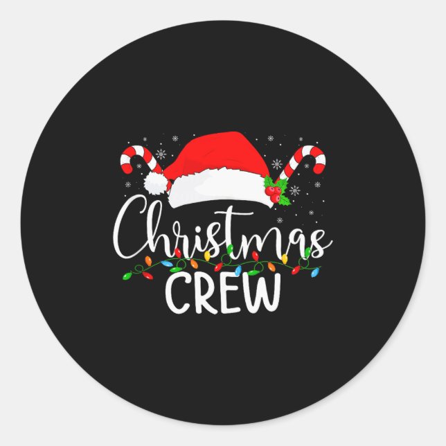 Sticker Rond Christmas Crew Matching Family Group Holiday Xmas  (Devant)