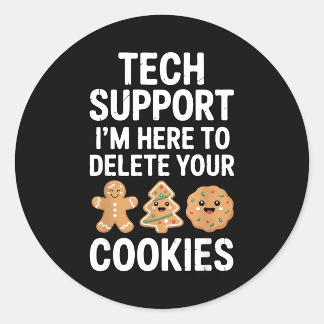 Sticker Rond Christmas Funny Tech Suprt Here To Delete Cookies  (Devant)