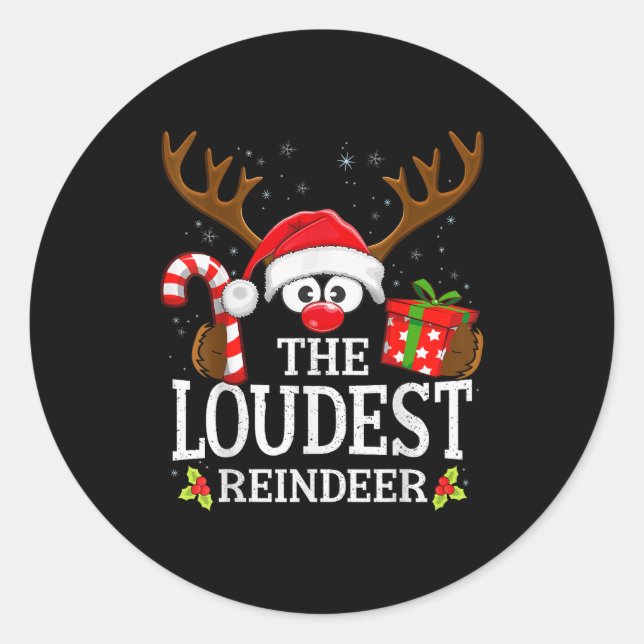 Sticker Rond Christmas Matching The Loudest Reindeer Family  (Devant)