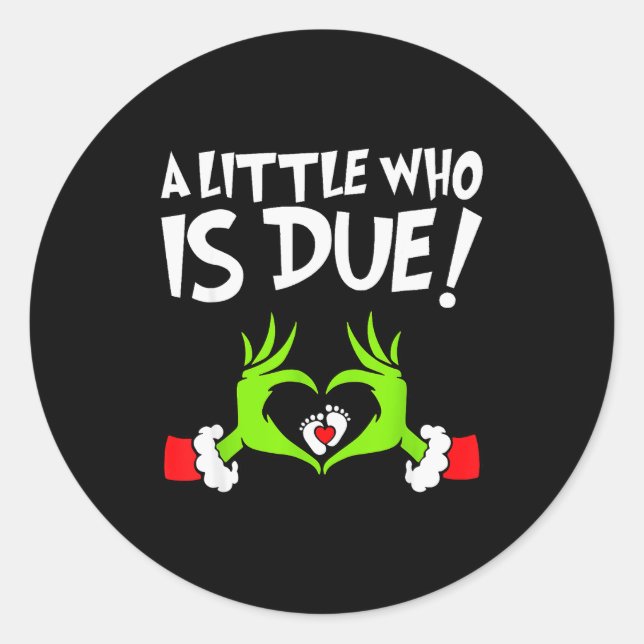 Sticker Rond Christmas Pregnancy Shirt A Little Who Is Due  (Devant)
