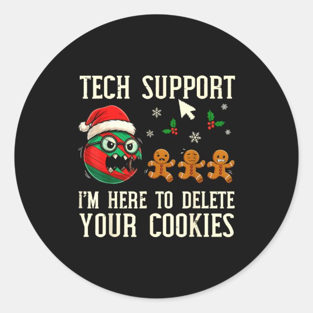 Sticker Rond Christmas Tech Suprt Here To Delete Cookies It Men (Devant)