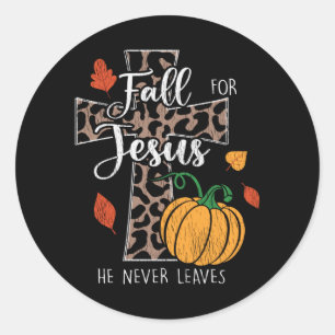 Sticker Rond Chute Pour Jésus Il N'A Jamais Feuille Thanksgivin