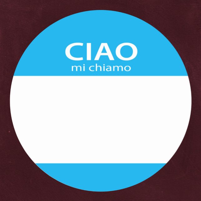 Sticker Rond Ciao Mi Chiamo Italien hello tag (Créateur téléchargé)