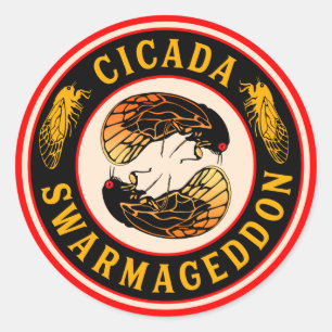 Sticker Rond Cicada Swarmageddon Funny Cicadas sont de retour