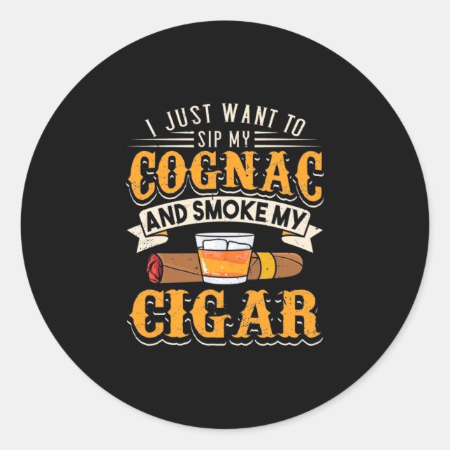 Sticker Rond Cigar Lover | My Cognac And Smoke My Cigar (Devant)