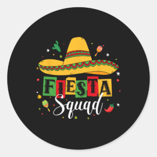 Sticker Rond Cinco De Mayo Fiesta Squad Parti Mexicain Cinco De