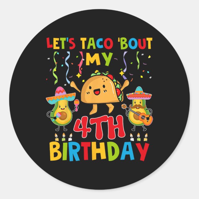 Sticker Rond Cinco De Mayo Taco Bout Mon 4e anniversaire Todd (Devant)