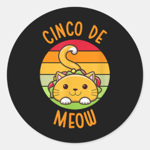 Sticker Rond Cinco De Meow Cinco De Mayo Funny Tacos Amoureux d