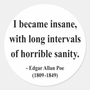 Sticker Rond Citation 2a d'Edgar Allen Poe