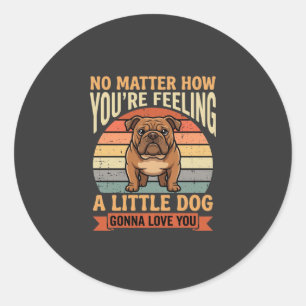 Sticker Rond Citation d'amour de bouledogue drôle Rétro Chien
