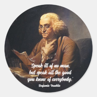 Sticker Rond Citation de Benjamin Franklin