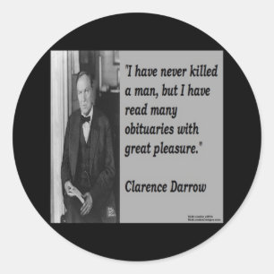 Sticker Rond Citation de Clarence Darrow et de nécrologie