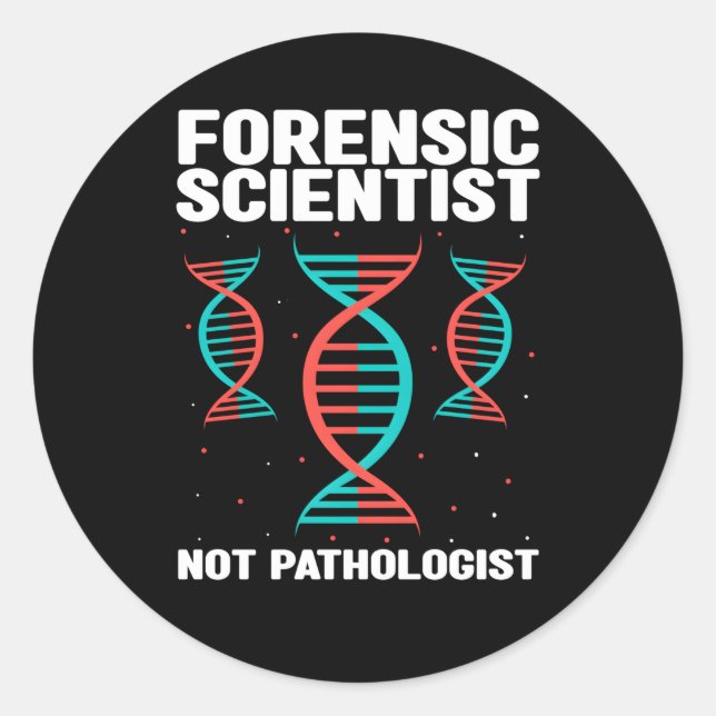 Sticker Rond Citation De Criminologie Légale Pour La Scène D'En (Devant)