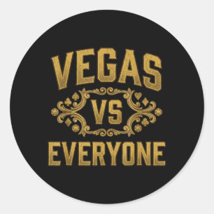 Sticker Rond Citation de fierté urbaine Vintage Vegas contre to