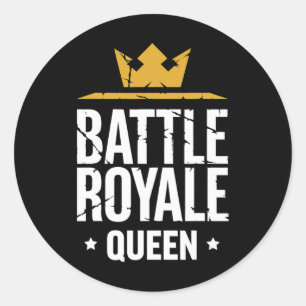 Sticker Rond Citation de jeu amusante de la reine de Ttle Royal