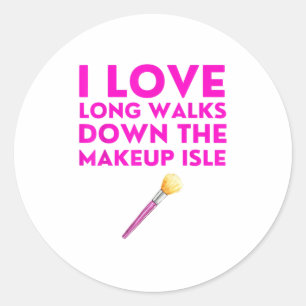 Sticker Rond Citation de la section de maquillage Love Long Wal
