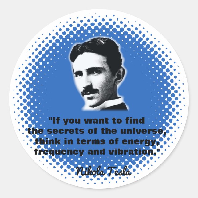 Sticker Rond Citation De Nikola Tesla T-Shirt (Devant)