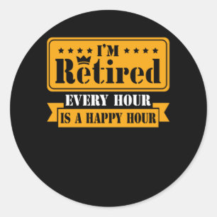 Sticker Rond Citation de retraite amusante 2021 Hommes Femmes R