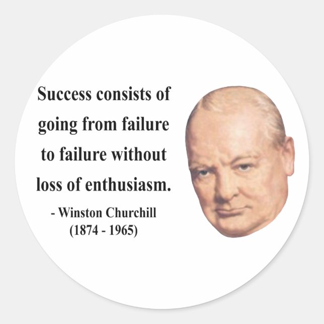 Sticker Rond Citation de Winston Churchill 5b (Devant)